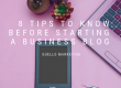8 Tips for Blogs